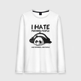 Мужской лонгслив хлопок с принтом I Hate Morning And People в Новосибирске, 100% хлопок |  | Тематика изображения на принте: and | hate | i | morning | mornings | panda | people | людей | люди | ненавижу | панда | утро