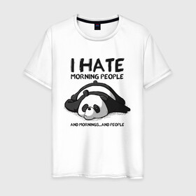 Мужская футболка хлопок с принтом I Hate Morning And People в Новосибирске, 100% хлопок | прямой крой, круглый вырез горловины, длина до линии бедер, слегка спущенное плечо. | Тематика изображения на принте: and | hate | i | morning | mornings | panda | people | людей | люди | ненавижу | панда | утро