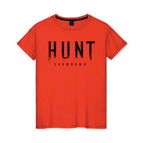 Женская футболка хлопок с принтом HUNT: showdown черный в Новосибирске, 100% хлопок | прямой крой, круглый вырез горловины, длина до линии бедер, слегка спущенное плечо | hunt | hunt: showdown | showdown | охота | хант