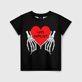 Детская футболка 3D с принтом LOVE FOREVER | ЛЮБОВЬ НАВСЕГДА в Новосибирске, 100% гипоаллергенный полиэфир | прямой крой, круглый вырез горловины, длина до линии бедер, чуть спущенное плечо, ткань немного тянется | 14 | 8 | day | dead | death | forever | girl | girls | hearts | heat | love | lovers | valentine | valentines | валентина | девушка | день | до | любовь | марта | навсегда | пара | парень | святого | сердечко | сердце | смерь | феврал