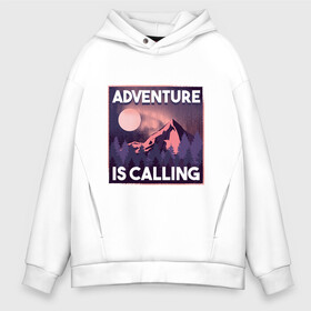 Мужское худи Oversize хлопок с принтом Adventure is calling в Новосибирске, френч-терри — 70% хлопок, 30% полиэстер. Мягкий теплый начес внутри —100% хлопок | боковые карманы, эластичные манжеты и нижняя кромка, капюшон на магнитной кнопке | forest | landscape | moon | mountain | mountains | nature | northern lights | polar lights | гора | горы | ели | ель | лес | луна | лучше гор могут быть только горы | пейзаж | приключение | приключения | природа | северное сияние | сосна | с