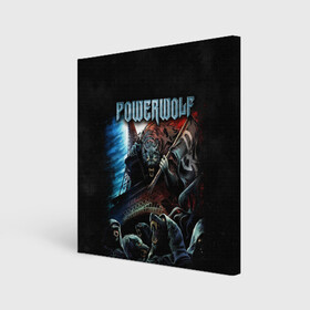 Холст квадратный с принтом Powerwolf в Новосибирске, 100% ПВХ |  | Тематика изображения на принте: heavy metal | metal | powerwolf | группы | метал | музыка | пауэр метал | рок | хеви метал