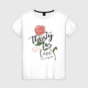 Женская футболка хлопок с принтом Роза  в Новосибирске, 100% хлопок | прямой крой, круглый вырез горловины, длина до линии бедер, слегка спущенное плечо | 8 марта | весна | девушке | женский | мама | подарок | топ | тренд | феминизм | цветы