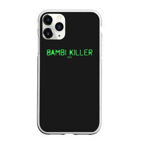 Чехол для iPhone 11 Pro матовый с принтом Bambi killer в Новосибирске, Силикон |  | Тематика изображения на принте: balota | bambi | bandit | berezino | cherno | dance | day | electro | friendly | kalinka | killer | pavlovo | skalisty | stary | tisy | z | zeleno | zombie | день | з | зет | зомби | зэт