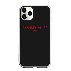 Чехол для iPhone 11 Pro Max матовый с принтом Skalisty killer в Новосибирске, Силикон |  | balota | bambi | bandit | berezino | cherno | dance | day | electro | friendly | kalinka | killer | pavlovo | skalisty | stary | tisy | z | zeleno | zombie | день | з | зет | зомби | зэт