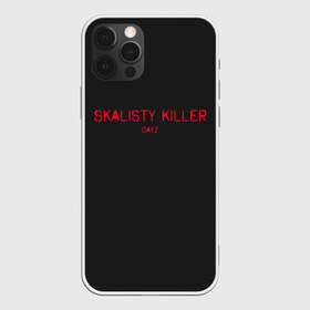 Чехол для iPhone 12 Pro Max с принтом Skalisty killer в Новосибирске, Силикон |  | Тематика изображения на принте: balota | bambi | bandit | berezino | cherno | dance | day | electro | friendly | kalinka | killer | pavlovo | skalisty | stary | tisy | z | zeleno | zombie | день | з | зет | зомби | зэт