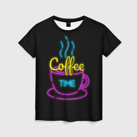 Женская футболка 3D с принтом КофеТайм в Новосибирске, 100% полиэфир ( синтетическое хлопкоподобное полотно) | прямой крой, круглый вырез горловины, длина до линии бедер | время | горячий | жажда | кофе | кружка | напиток
