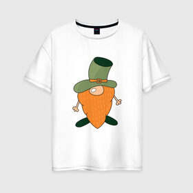 Женская футболка хлопок Oversize с принтом Гном - День святого Патрика в Новосибирске, 100% хлопок | свободный крой, круглый ворот, спущенный рукав, длина до линии бедер
 | борода | гном | день святого патрика | зеленый | ирландия | лепрекон | мультяшный | оранжевый | патрик | подарок | символ | смешной | фэнтези | шляпа