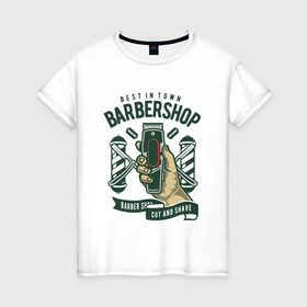 Женская футболка хлопок с принтом лучшая в городе парикмахерская в Новосибирске, 100% хлопок | прямой крой, круглый вырез горловины, длина до линии бедер, слегка спущенное плечо | barbershop | shave | бриться