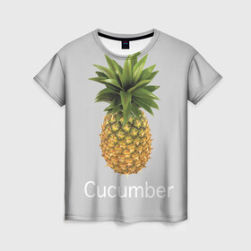 Женская футболка 3D с принтом Pineapple cucumber в Новосибирске, 100% полиэфир ( синтетическое хлопкоподобное полотно) | прямой крой, круглый вырез горловины, длина до линии бедер | cucumber | grey | pineapple | ананас | огурец | серый