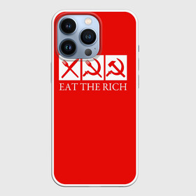 Чехол для iPhone 13 Pro с принтом Eat The Rich в Новосибирске,  |  | eat the rich | rich | богатый | еда | ешьте богатых | коммунизм | красная | молот | партия | патриот | ретро | серп | ссср