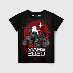 Детская футболка 3D с принтом МАРС 2020, Perseverance в Новосибирске, 100% гипоаллергенный полиэфир | прямой крой, круглый вырез горловины, длина до линии бедер, чуть спущенное плечо, ткань немного тянется | mars 2020 | nasa | perseverance | космос | марс | марс 2020 | марсоход | персеверенс