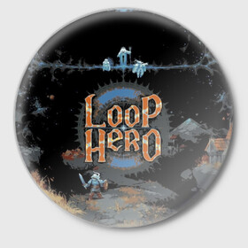 Значок с принтом Loop Hero в Новосибирске,  металл | круглая форма, металлическая застежка в виде булавки | games | knight | loop hero | magic | rogue like | russia | steam | sword | герой петли | игры | магия | меч | рогалик | россия | рыцарь | стим