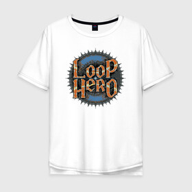Мужская футболка хлопок Oversize с принтом Loop Hero лого в Новосибирске, 100% хлопок | свободный крой, круглый ворот, “спинка” длиннее передней части | games | knight | logo | loop hero | magic | rogue like | russia | steam | sword | герой петли | игры | лого | магия | меч | рогалик | россия | рыцарь | стим