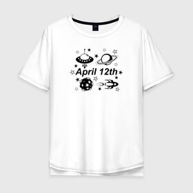 Мужская футболка хлопок Oversize с принтом 12 апреля - День Космонавтики в Новосибирске, 100% хлопок | свободный крой, круглый ворот, “спинка” длиннее передней части | 12 апреля | астероид | космонавтика | космос | летающая тарелка | планета | ракета | сатурн