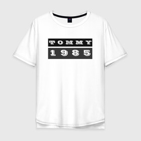 Мужская футболка хлопок Oversize с принтом Tommy 1985 в Новосибирске, 100% хлопок | свободный крой, круглый ворот, “спинка” длиннее передней части | 1985 | black white | tommy | tommy hilfiger | tommy jeans | лого | минимализм | томми | томми джинс | томми хилфигер | хилфигер | черно белое