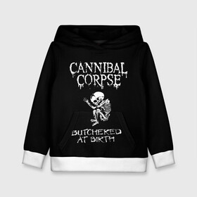 Детская толстовка 3D с принтом Cannibal Corpse в Новосибирске, 100% полиэстер | двухслойный капюшон со шнурком для регулировки, мягкие манжеты на рукавах и по низу толстовки, спереди карман-кенгуру с мягким внутренним слоем | cannibal corpse | kreator | punk rock | slayer | sodom | анархия | блэк метал | гаражный рок | гранж | дэт метал | металл | панк рок | рок музыка | рок н ролл | рокер | треш метал | труп каннибал | тяжелый рок | хард рок