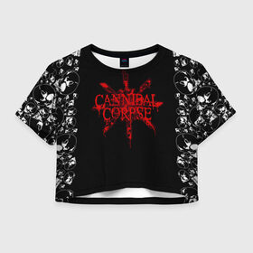 Женская футболка Crop-top 3D с принтом Cannibal Corpse в Новосибирске, 100% полиэстер | круглая горловина, длина футболки до линии талии, рукава с отворотами | cannibal | cannibal corpse | corpse | trash | алекс уэбстер | брутальный дэт метал | дэт метал | дэтграйнд | пол мазуркевич