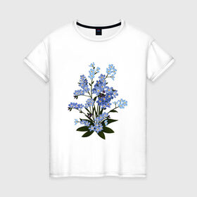 Женская футболка хлопок с принтом Незабудка в Новосибирске, 100% хлопок | прямой крой, круглый вырез горловины, длина до линии бедер, слегка спущенное плечо | весна | картинки | лето | незабудка | популярные | прикольные | тренд | цветы