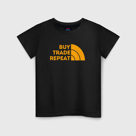 Детская футболка хлопок с принтом BUY TRADE REPEAT | ТРЕЙДИНГ в Новосибирске, 100% хлопок | круглый вырез горловины, полуприлегающий силуэт, длина до линии бедер | Тематика изображения на принте: bitcoin | blockchain | btc | cardano | crypto | ethereum | polkadot | tether | xrp | бинанс | биткоин | блокчейн | валюта | деньги | криптовалюта | майнер | майнинг | цифровая валюта | цифровое золото | эфир