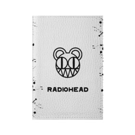 Обложка для паспорта матовая кожа с принтом radiohead в Новосибирске, натуральная матовая кожа | размер 19,3 х 13,7 см; прозрачные пластиковые крепления | Тематика изображения на принте: colin greenwood | dead air space | ed o’brien | eob | greenwood brothers | jnny | jonny and thom | jonny greenwood | nigel godrich | phil selway | radio head | radiohead | selway | thm yrk | tom yorke | xl | xl recordings | джонни гринвуд | колин гринвуд 