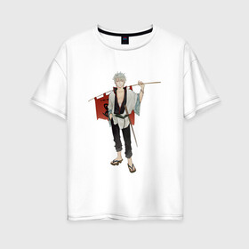 Женская футболка хлопок Oversize с принтом Gintama Gintoki   в Новосибирске, 100% хлопок | свободный крой, круглый ворот, спущенный рукав, длина до линии бедер
 | anime | ginatama | gintoki | manga | аниме | гинтама | гинтоки | друзья | манга