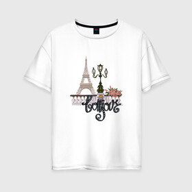 Женская футболка хлопок Oversize с принтом Бонжур в Новосибирске, 100% хлопок | свободный крой, круглый ворот, спущенный рукав, длина до линии бедер
 | париж | франция | цветы | эйфелева башня