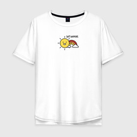 Мужская футболка хлопок Oversize с принтом Shit Happens Дерьмо случается в Новосибирске, 100% хлопок | свободный крой, круглый ворот, “спинка” длиннее передней части | настроение | прикол | радость | радуга | смешная надпись | солнышко | счастье | юмор