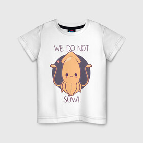 Детская футболка хлопок с принтом We do not sow! в Новосибирске, 100% хлопок | круглый вырез горловины, полуприлегающий силуэт, длина до линии бедер | animals | we do not sow | животное | зверь | кальмар | моллюск | надписи | рыбы | сердечко | фиолетовый круг