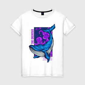 Женская футболка хлопок с принтом Кит The dreamer в Новосибирске, 100% хлопок | прямой крой, круглый вырез горловины, длина до линии бедер, слегка спущенное плечо | кит | кит the dreamer | мечтатель | море | океан | синий кит