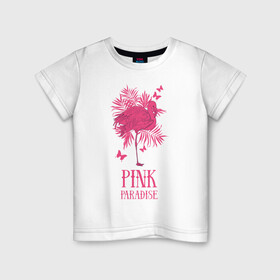 Детская футболка хлопок с принтом pink paradise в Новосибирске, 100% хлопок | круглый вырез горловины, полуприлегающий силуэт, длина до линии бедер | flamingo | птицы | розовый | фламинго