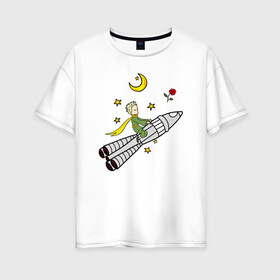 Женская футболка хлопок Oversize с принтом Маленький принц на ракете в Новосибирске, 100% хлопок | свободный крой, круглый ворот, спущенный рукав, длина до линии бедер
 | baby | dreams | little prince | prince | rocket | space | stars | the little prince | детские | звезды | космонавт | космос | луна | маленький принц | малыш | месяц | мечты | полет | полумесяц | принц | ракета | ребенок | роза | сказки