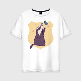 Женская футболка хлопок Oversize с принтом Барсук и бабочка в Новосибирске, 100% хлопок | свободный крой, круглый ворот, спущенный рукав, длина до линии бедер
 | animals | бабочка | барсук | барсук и бабочка | животное | зверь | насекомое | сердечко