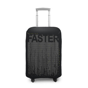 Чехол для чемодана 3D с принтом Faster Быстрый в Новосибирске, 86% полиэфир, 14% спандекс | двустороннее нанесение принта, прорези для ручек и колес | fast | faster | бег | бегун | быстрый | спорт | спортивный | текст