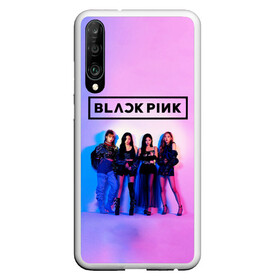 Чехол для Honor P30 с принтом BLACKPINK в Новосибирске, Силикон | Область печати: задняя сторона чехла, без боковых панелей | black | blackpink | chae | jennie | jisoo | kim | kpop | lalisa | lisa | manoban | park | pink | rose | young | дженни | джису | ён | ким | лалиса | лиса | манобан | пак | розэ | че