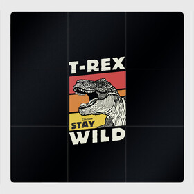 Магнитный плакат 3Х3 с принтом T-rex Wild в Новосибирске, Полимерный материал с магнитным слоем | 9 деталей размером 9*9 см | Тематика изображения на принте: 1976 | dino | t rex | trex | дино | динозавр | тирекс | хищник