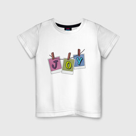 Детская футболка хлопок с принтом Фотокадры радость в Новосибирске, 100% хлопок | круглый вырез горловины, полуприлегающий силуэт, длина до линии бедер | Тематика изображения на принте: joy | кадр | надпись | прищепки | радость | фотография