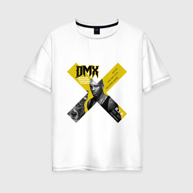 Женская футболка хлопок Oversize с принтом DMX rest in peace в Новосибирске, 100% хлопок | свободный крой, круглый ворот, спущенный рукав, длина до линии бедер
 | dmx | hip | hip hop | hop | music | rap | бультерьер | бурбуль | дмикс | дог | питбули | питбуль | реп | ротвейлер | рэп | собаки | хип хоп | черно белая фотография