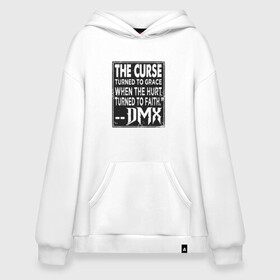 Худи SuperOversize хлопок с принтом DMX - The Curse в Новосибирске, 70% хлопок, 30% полиэстер, мягкий начес внутри | карман-кенгуру, эластичная резинка на манжетах и по нижней кромке, двухслойный капюшон
 | dmx | dog | earl simmons | hip hop | music | new york | rap | rapper | rip | ruff ryders | диэмикс | музыка | нью йорк | пёс | рэп | рэпер | хипхоп | эрл симмонс