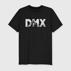 Мужская футболка хлопок Slim с принтом DMX - Earl Simmons в Новосибирске, 92% хлопок, 8% лайкра | приталенный силуэт, круглый вырез ворота, длина до линии бедра, короткий рукав | american | dmx | dog | earl simmons | gangsta | hip hop | legend | rap | музыка | рэп | хип хоп