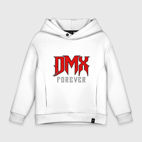 Детское худи Oversize хлопок с принтом DMX Forever в Новосибирске, френч-терри — 70% хлопок, 30% полиэстер. Мягкий теплый начес внутри —100% хлопок | боковые карманы, эластичные манжеты и нижняя кромка, капюшон на магнитной кнопке | dmx | dog | earl simmons | hip hop | music | new york | rap | rapper | rip | ruff ryders | диэмикс | музыка | нью йорк | пёс | рэп | рэпер | хипхоп | эрл симмонс