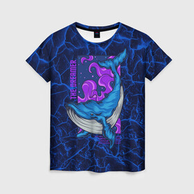 Женская футболка 3D с принтом Кит мечтатель The dreamer в Новосибирске, 100% полиэфир ( синтетическое хлопкоподобное полотно) | прямой крой, круглый вырез горловины, длина до линии бедер | the dreamer | вода | волны | кит | мечта | мечтатель | море | океан | подводный мир | рыба