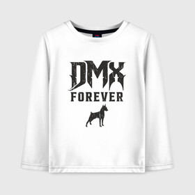 Детский лонгслив хлопок с принтом DMX Forever в Новосибирске, 100% хлопок | круглый вырез горловины, полуприлегающий силуэт, длина до линии бедер | dmx | dog | earl simmons | hip hop | music | new york | rap | rapper | rip | ruff ryders | диэмикс | музыка | нью йорк | пёс | рэп | рэпер | хипхоп | эрл симмонс