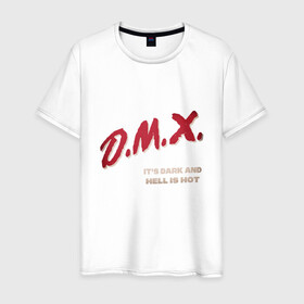 Мужская футболка хлопок с принтом DMX - Dark And Hell в Новосибирске, 100% хлопок | прямой крой, круглый вырез горловины, длина до линии бедер, слегка спущенное плечо. | dmx | dog | earl simmons | hip hop | music | new york | rap | rapper | rip | ruff ryders | диэмикс | музыка | нью йорк | пёс | рэп | рэпер | хипхоп | эрл симмонс