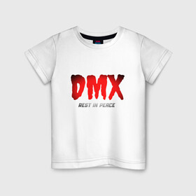 Детская футболка хлопок с принтом DMX - Rest In Peace в Новосибирске, 100% хлопок | круглый вырез горловины, полуприлегающий силуэт, длина до линии бедер | Тематика изображения на принте: dmx | dog | earl simmons | hip hop | music | new york | rap | rapper | rip | ruff ryders | диэмикс | музыка | нью йорк | пёс | рэп | рэпер | хипхоп | эрл симмонс