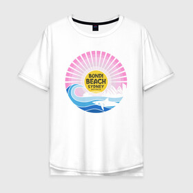 Мужская футболка хлопок Oversize с принтом Bondi Beach Sydney в Новосибирске, 100% хлопок | свободный крой, круглый ворот, “спинка” длиннее передней части | bondi | sydney | акула | восход | закат | море | отдых | пляж | рассвет | сидней | турист