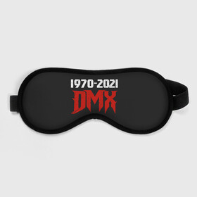 Маска для сна 3D с принтом DMX 1970-2021 в Новосибирске, внешний слой — 100% полиэфир, внутренний слой — 100% хлопок, между ними — поролон |  | again | and | at | blood | born | champ | clue | d | dark | dj | dmx | dog | earl | flesh | get | grand | hell | hot | is | its | legend | loser | lox | m | man | me | my | now | of | simmons | the | then | there | walk | was | with | x | year | 