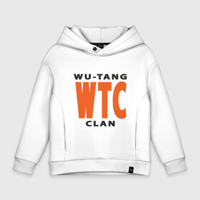 Детское худи Oversize хлопок с принтом Wu-Tang (WTC) в Новосибирске, френч-терри — 70% хлопок, 30% полиэстер. Мягкий теплый начес внутри —100% хлопок | боковые карманы, эластичные манжеты и нижняя кромка, капюшон на магнитной кнопке | black | hiphop | method man | music | new york | nyc | odb | old school | rap | rza | wu tang clan | wutang | ву тэнг | граффити | микрофон | музыка | нью йорк | рэп | рэпер | хипхоп