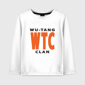 Детский лонгслив хлопок с принтом Wu-Tang (WTC) в Новосибирске, 100% хлопок | круглый вырез горловины, полуприлегающий силуэт, длина до линии бедер | black | hiphop | method man | music | new york | nyc | odb | old school | rap | rza | wu tang clan | wutang | ву тэнг | граффити | микрофон | музыка | нью йорк | рэп | рэпер | хипхоп