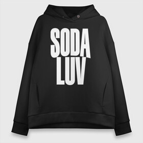 Женское худи Oversize хлопок с принтом Репер - SODA LUV в Новосибирске, френч-терри — 70% хлопок, 30% полиэстер. Мягкий теплый начес внутри —100% хлопок | боковые карманы, эластичные манжеты и нижняя кромка, капюшон на магнитной кнопке | rap | rapper | soda luv | st. petersburg | vladislav terentyuk | владислав терентюк | репер | рэп | рэп исполнитель | санкт петербург